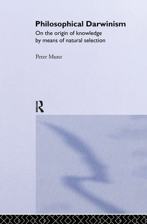 Philosophical Darwinism: On the Origin of Knowledge by Means of Natural Selection,Used