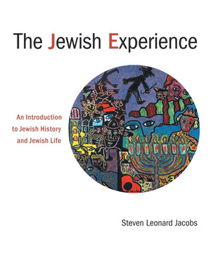 The Jewish Experience: An Introduction to Jewish History and Jewish Life,Used