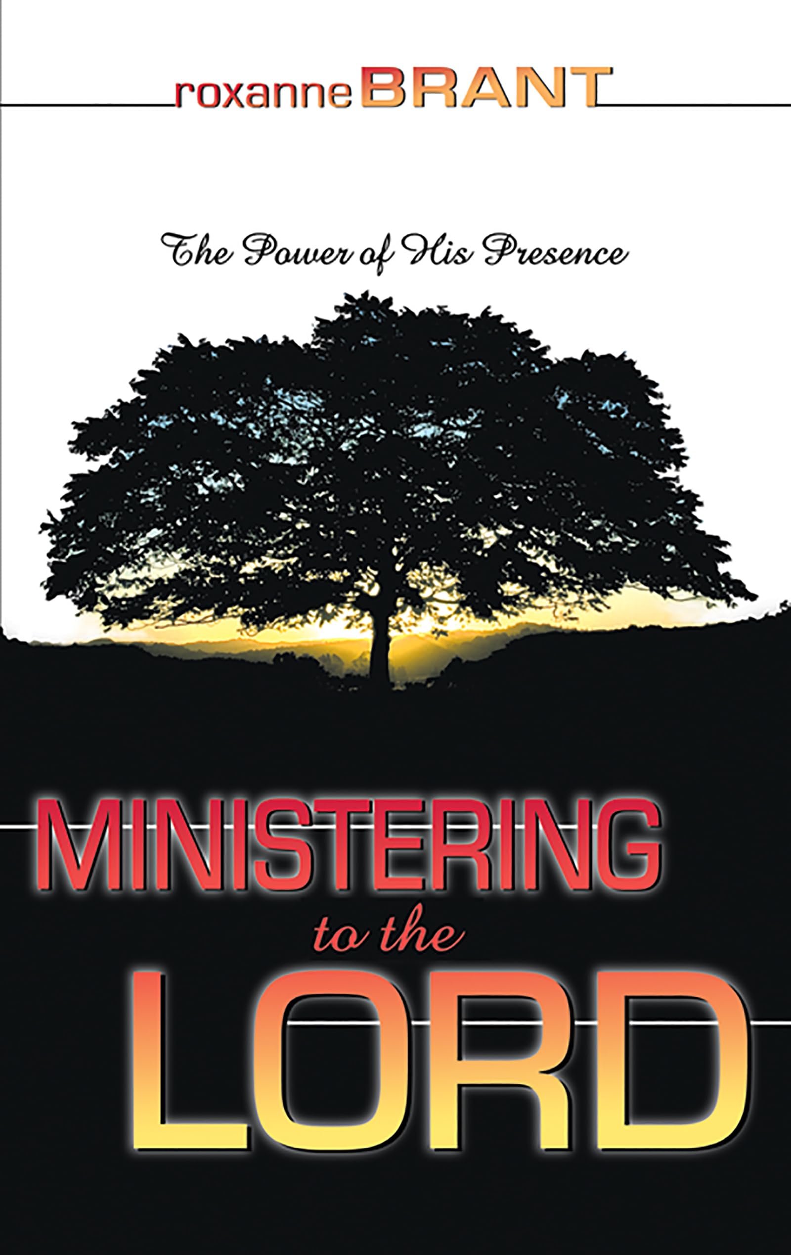 Ministering to the Lord: The Power of His Presence,Used