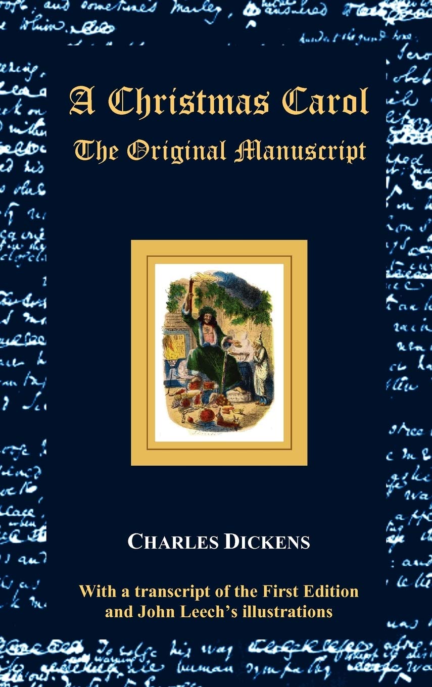 A Christmas Carol  The Original Manuscript  With Original Illustrations,Used
