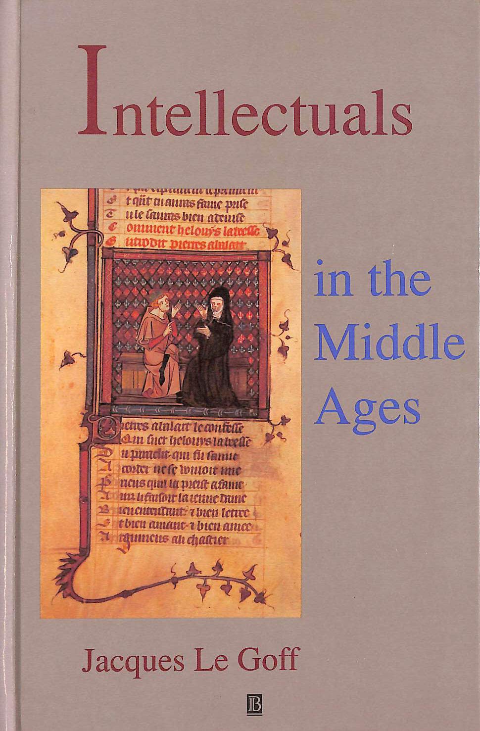Intellectuals In The Middle Ages,New