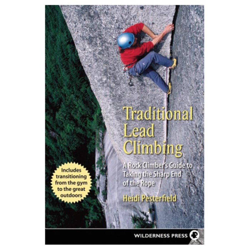 Traditional Lead Climbing: Surviving the Learning Years,Used