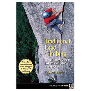 Traditional Lead Climbing: Surviving the Learning Years,Used