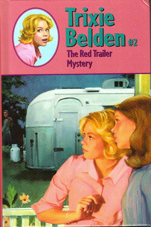 The Red Trailer Mystery (Trixie Belden),Used