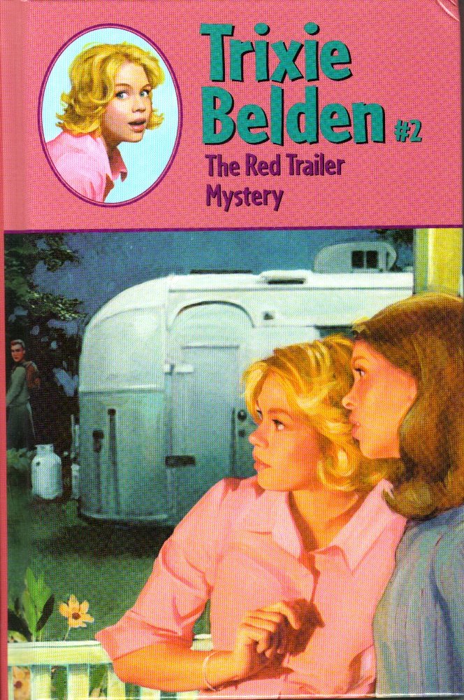 The Red Trailer Mystery (Trixie Belden),Used