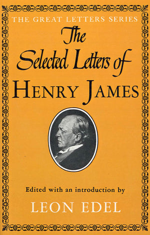 Selected Letters of Henry James,Used