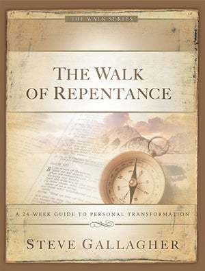 The Walk Of Repentance: A 24Week Guide To Personal Transformation