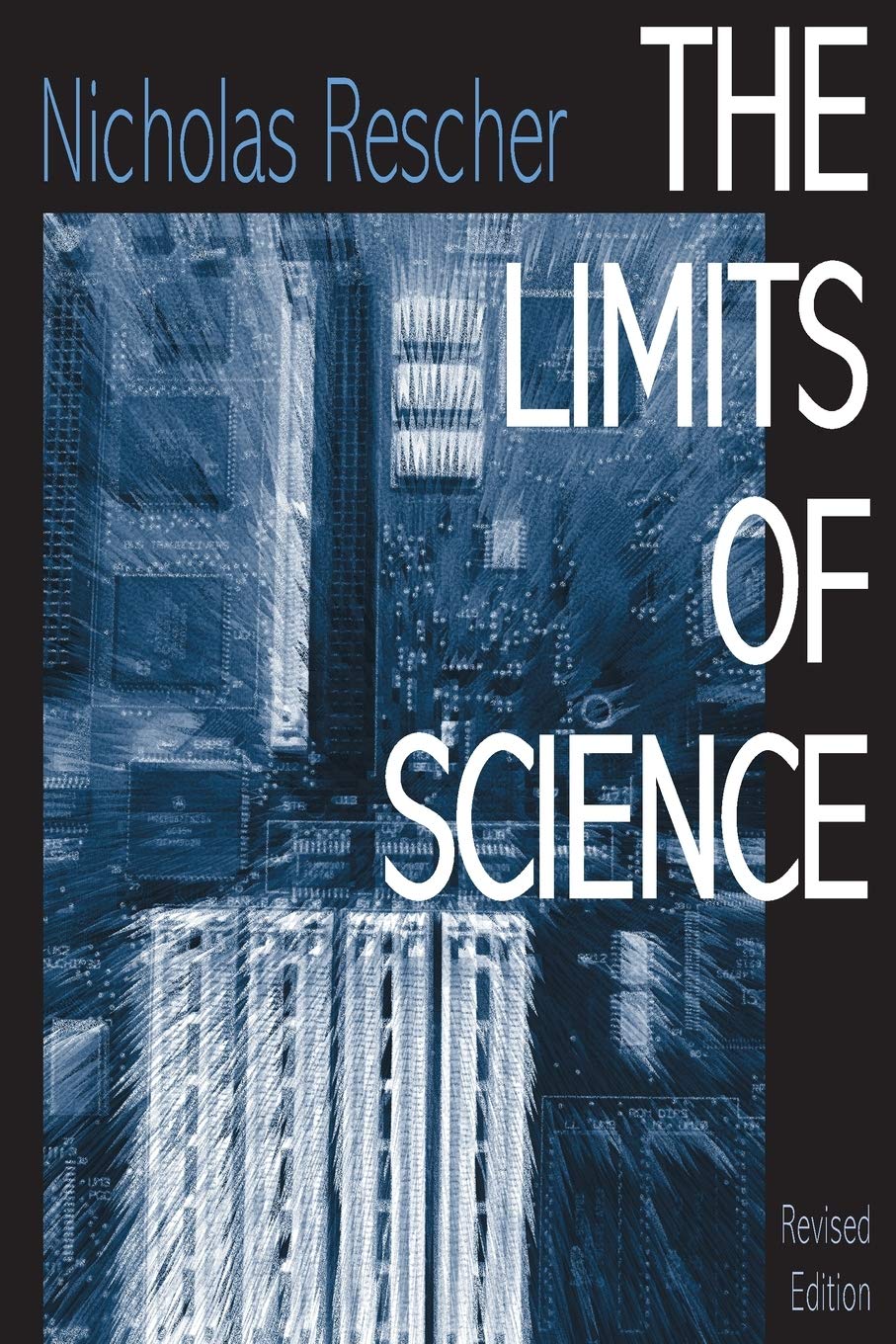 The Limits Of Science (The Pittsburghkonstanz Series In The Philosophy And History Of Science),New