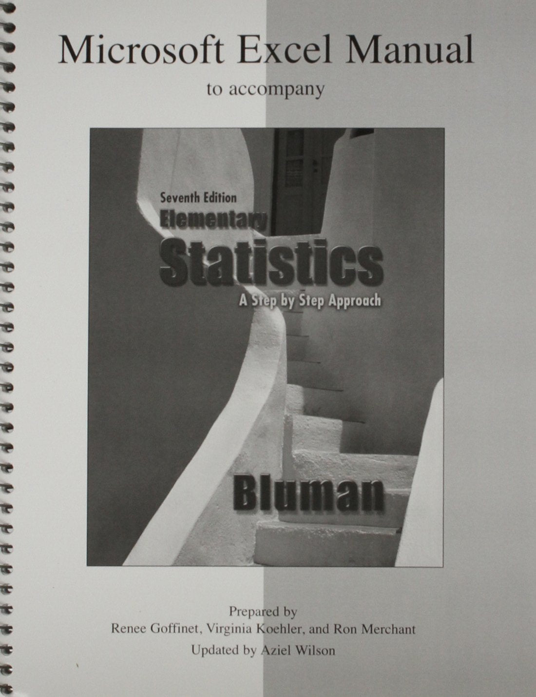 Microsoft Excel Manual Elementary Statistics: A StepByStep Approach,Used