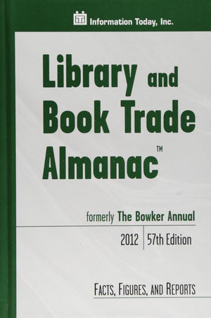 Library and Book Trade Almanac 2012,Used