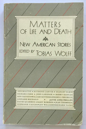 Matters of Life and Death: New American Stories,Used