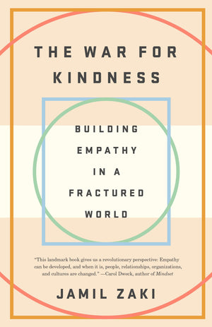 The War for Kindness: Building Empathy in a Fractured World,New