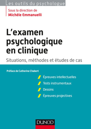 L'examen psychologique en clinique  Situations, mthodes et tude de cas: Situations, mthodes et tude de cas,Used