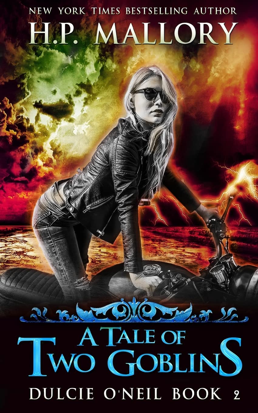 A Tale Of Two Goblins: Dulcie O'Neil Series (The Dulcie O'Neil Urban Fantasy Series),Used