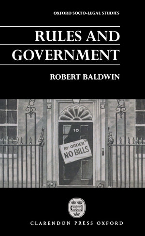 Rules and Government (Oxford SocioLegal Studies),Used