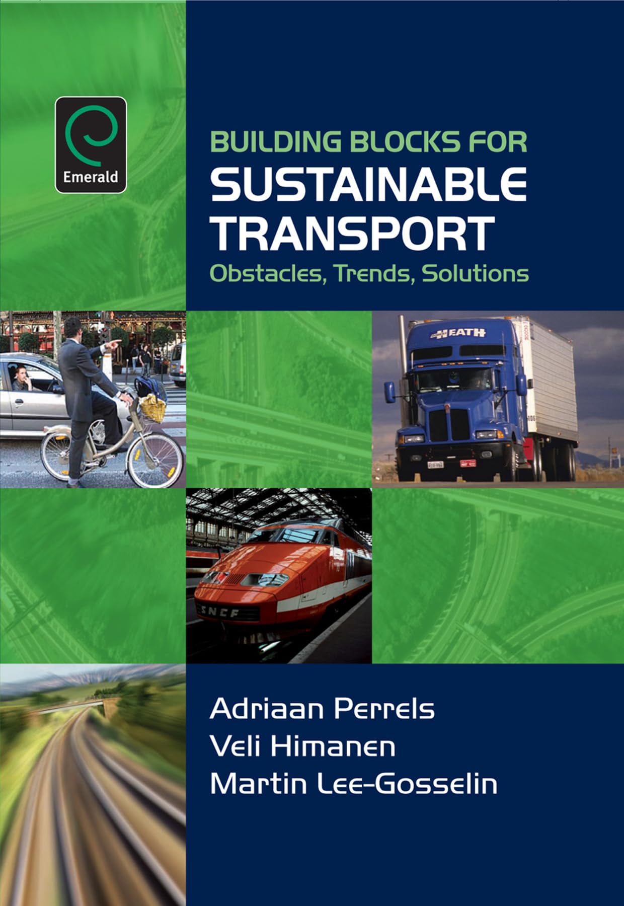 Building Blocks for Sustainable Transport: Obstacles, Trends, Solutions,Used