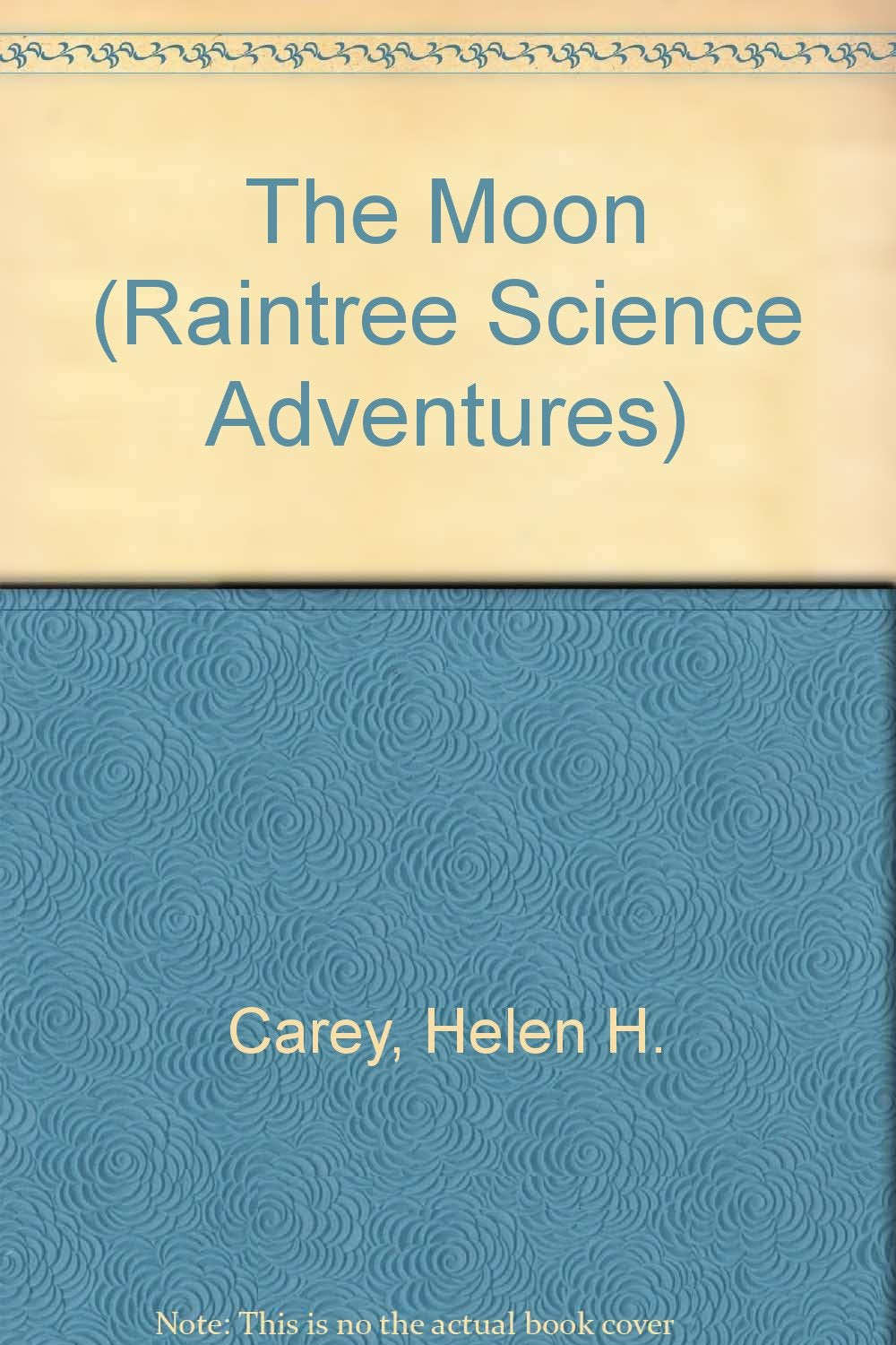 The Moon (Raintree Science Adventures),Used