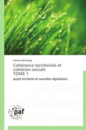 Cohrence territoriale et cohsion sociale TOME 1: projet territorial et nouvelles rgulations (Omn.Pres.Franc.) (French Edit,Used