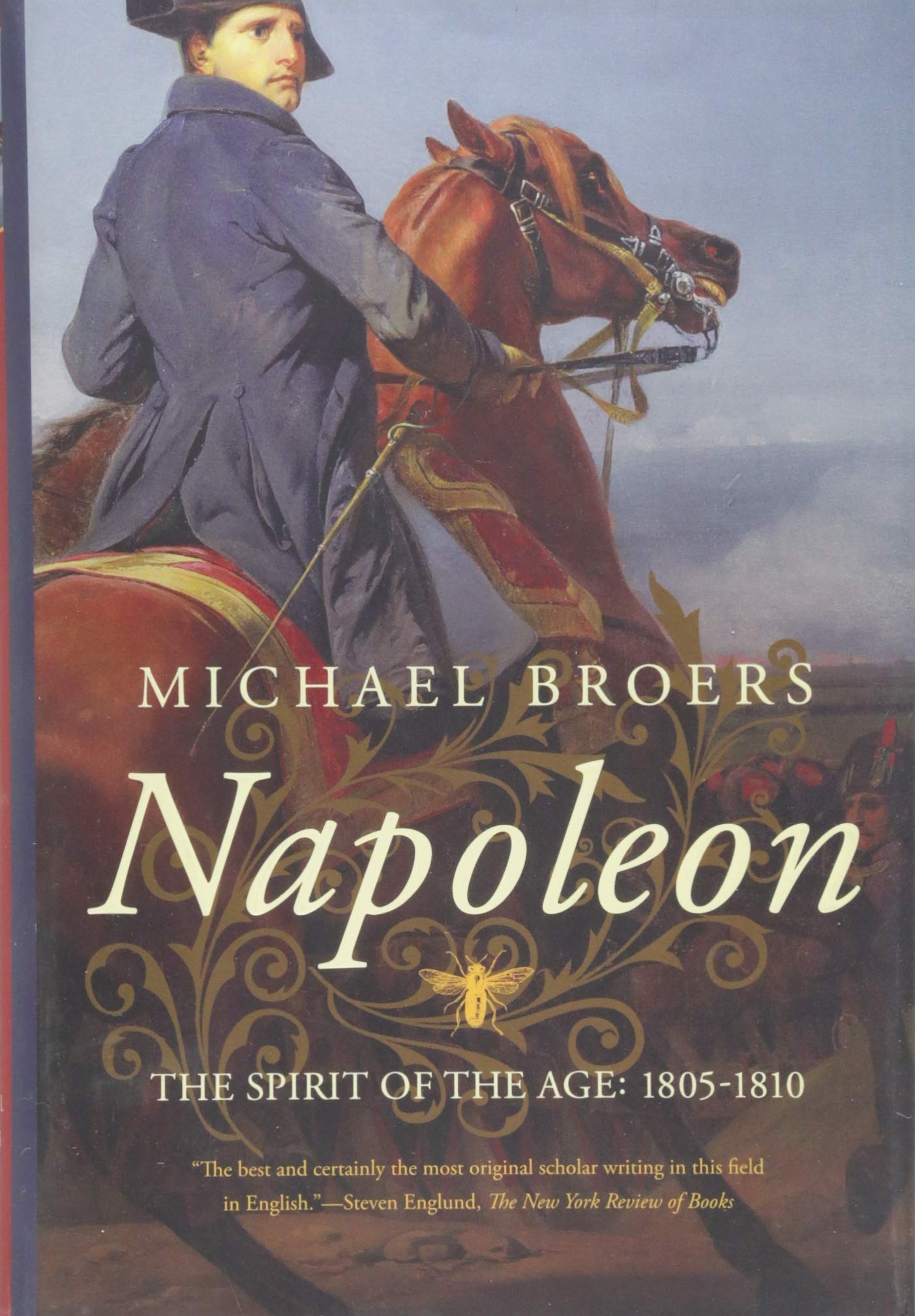 Napoleon: The Spirit of the Age: 18051810,Used