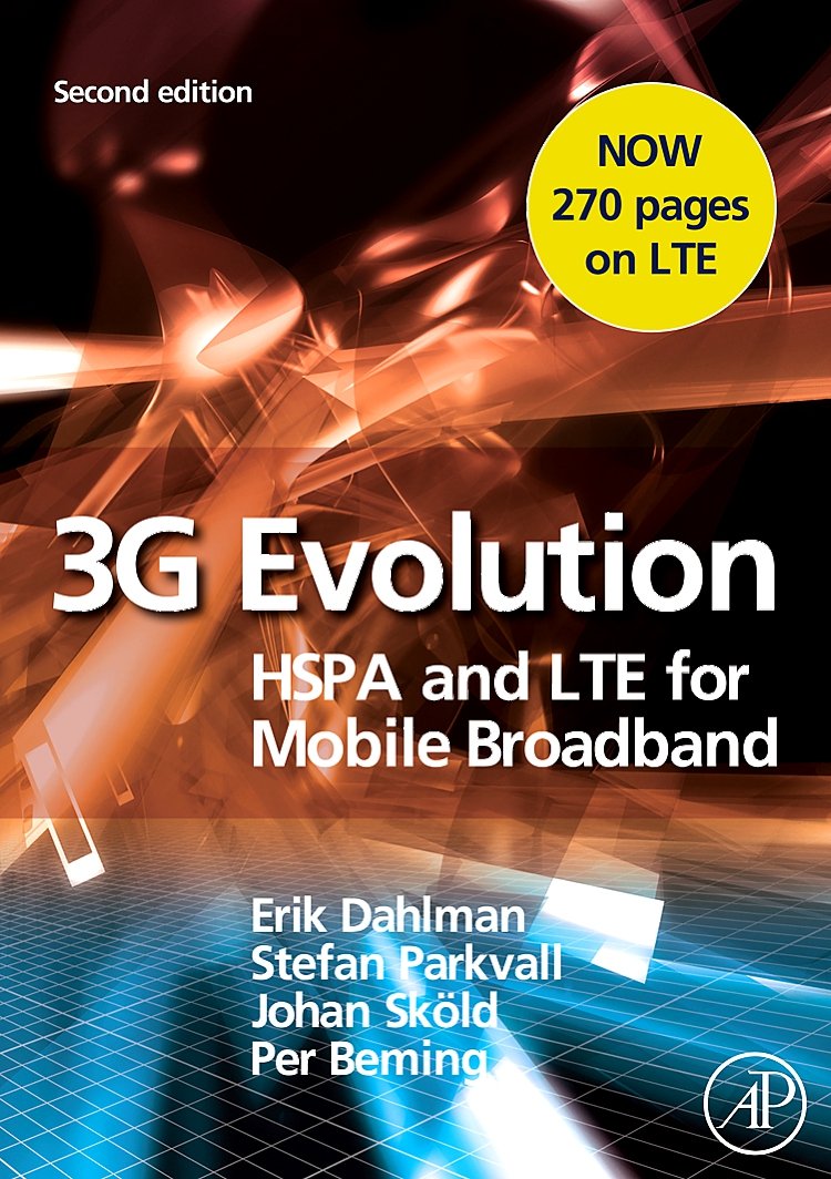 3G Evolution: HSPA and LTE for Mobile Broadband,Used