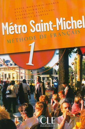 Metro SaintMichel Methode de Francais, Level 1 (French Edition),New