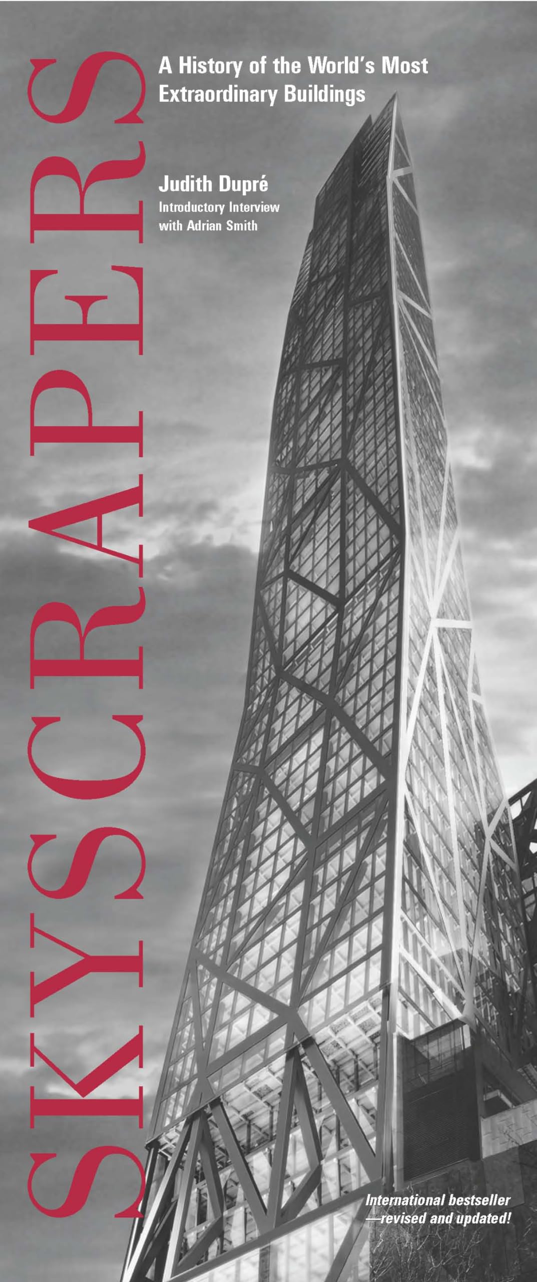 Skyscrapers: A History of the World's Most Extraordinary Buildings,Used