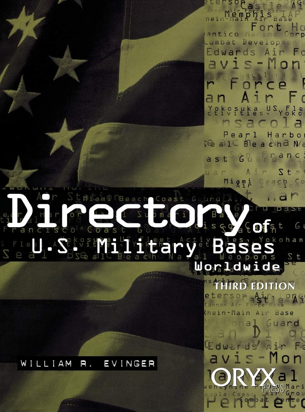 Directory of U.S. Military Bases Worldwide by Greenwood - Comprehensive Guide to Military Locations and Facilities