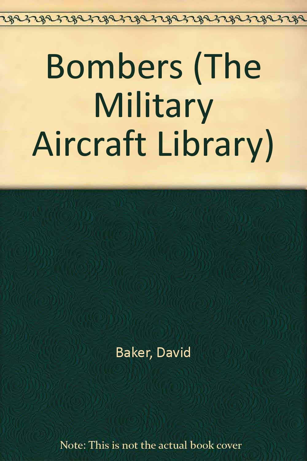 Bombers (The Military Aircraft Library),Used