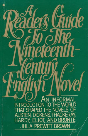 A Reader's Guide to the NineteenthCentury English Novel,Used