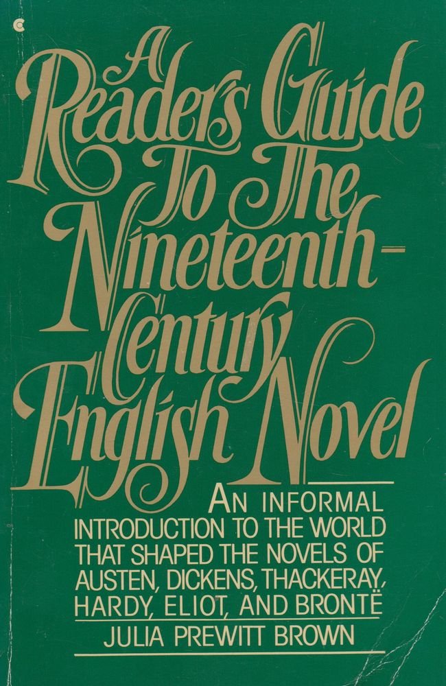 A Reader's Guide to the NineteenthCentury English Novel,Used