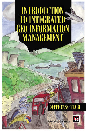 Introduction to Integrated Geoinformation Management (Education),Used