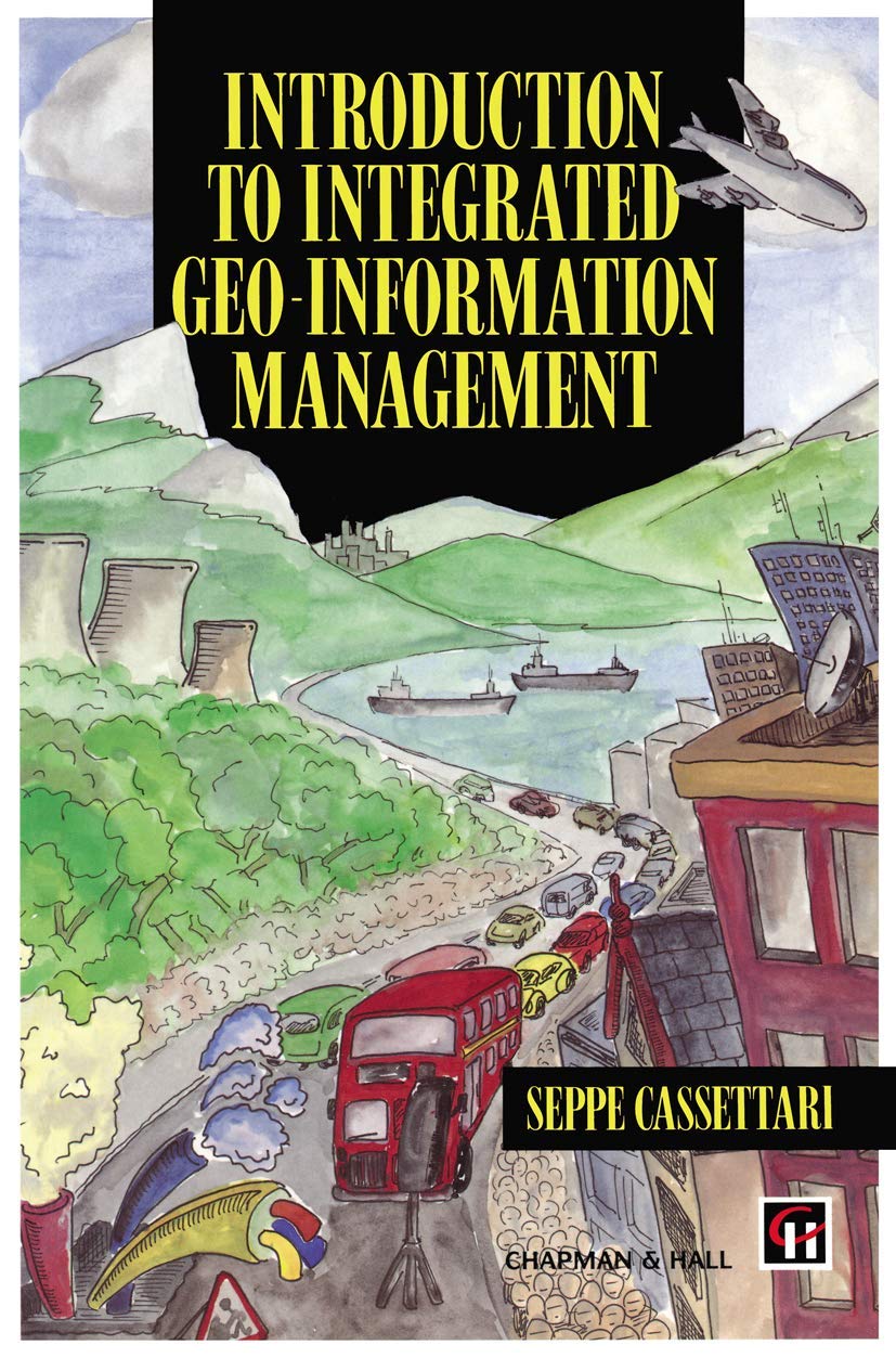 Introduction to Integrated Geoinformation Management (Education),Used