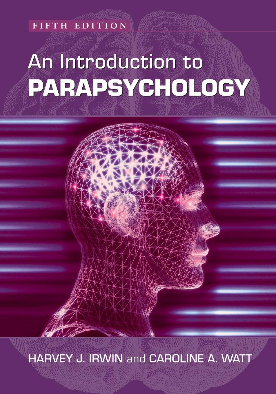 An Introduction To Parapsychology, 5Th Ed.
