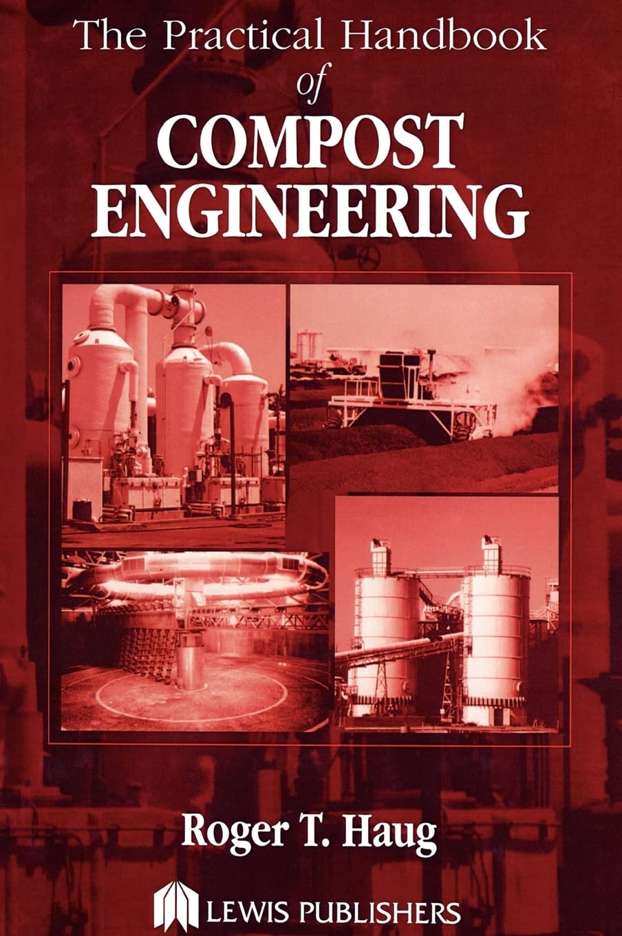 The Practical Handbook of Compost Engineering,Used