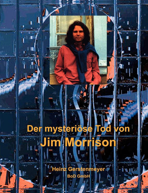 Der mysterise Tod von Jim Morrison (German Edition),Used