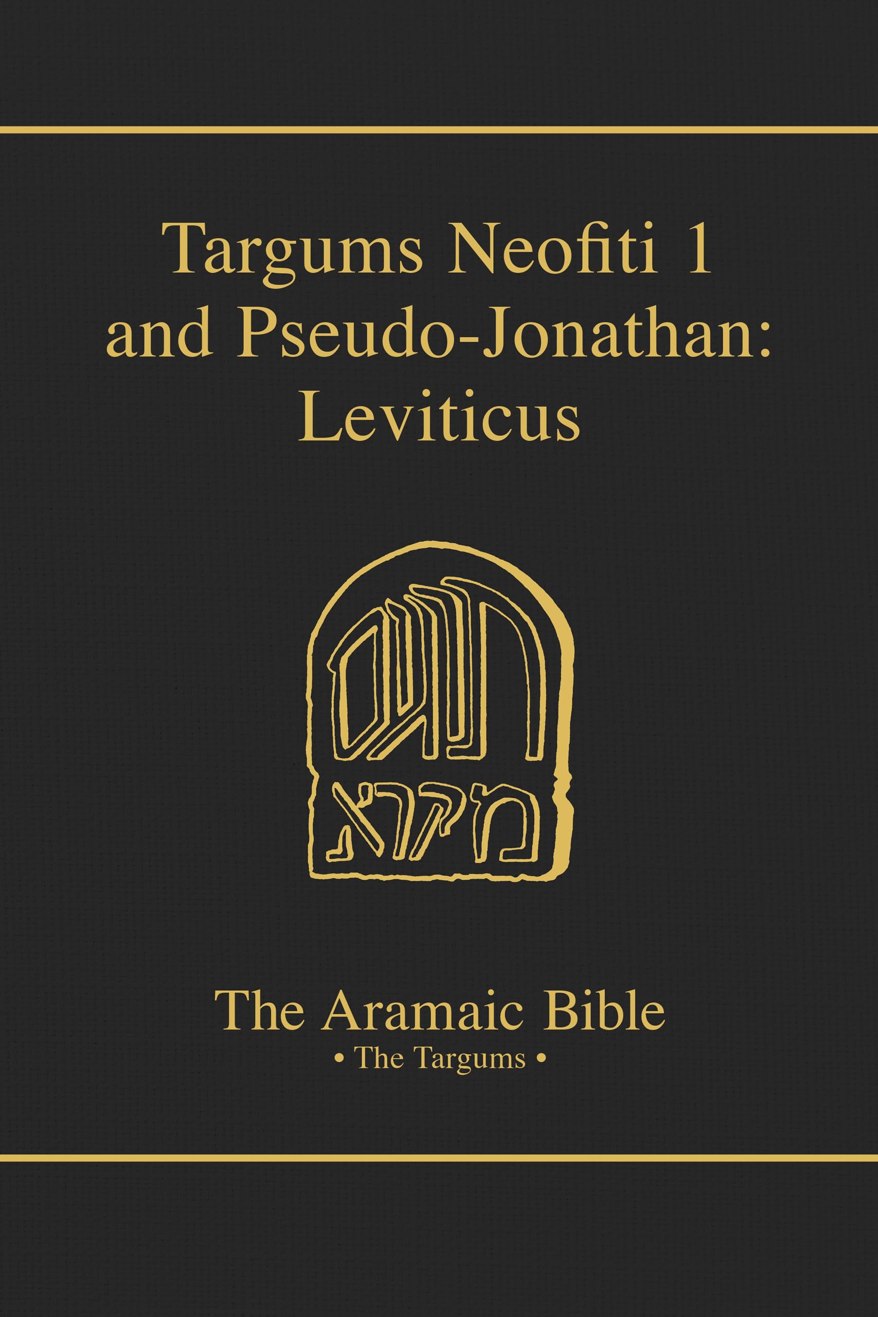 Targums Neofiti 1 And Pseudojonathan: Leviticus (The Aramaic Bible) (Volume 3),Used