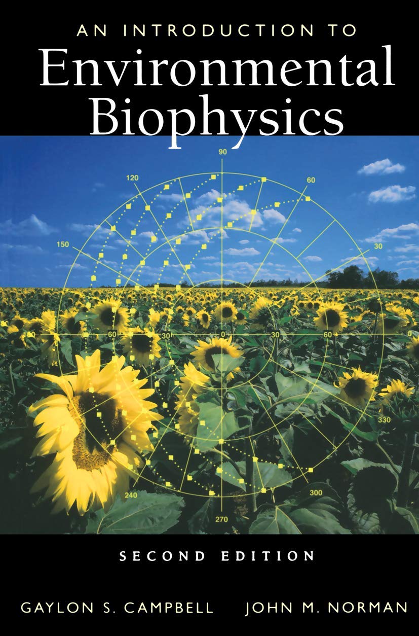An Introduction To Environmental Biophysics (Modern Acoustics And Signal),Used