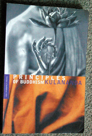 Principles of Buddhism: Living a Buddhist life series,Used