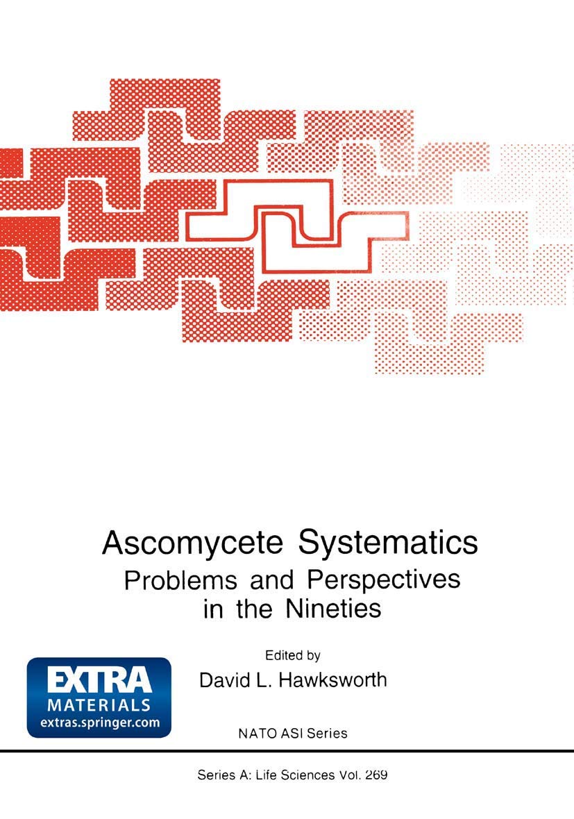Ascomycete Systematics: Problems and Perspectives in the Nineties (NATO Science Series A:, 269),New