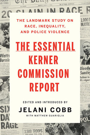 The Essential Kerner Commission Report,Used