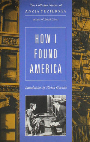 How I Found America: Collected Stories,Used