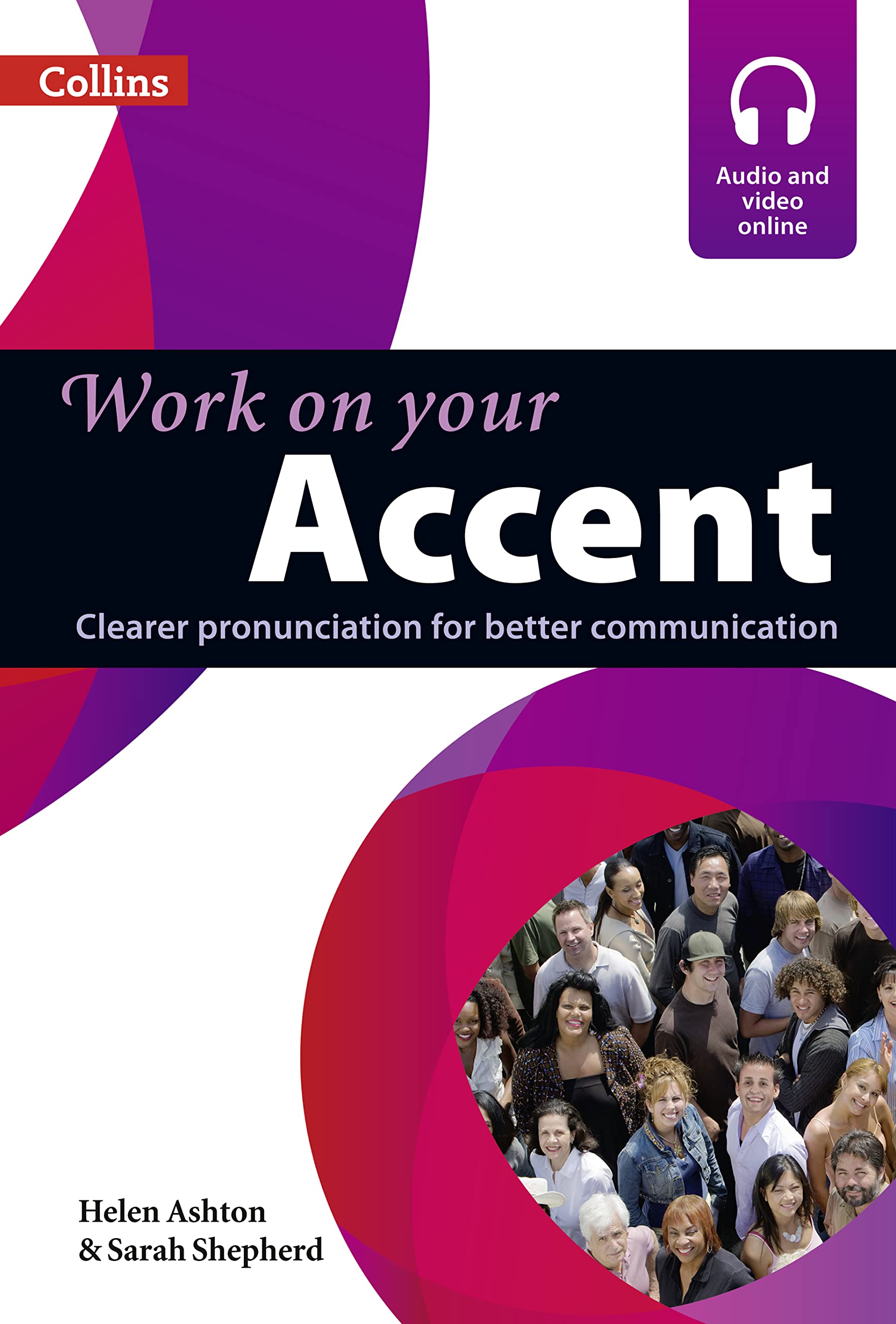Work on Your Accent: Clearer Pronunciation for Better Communication,Used