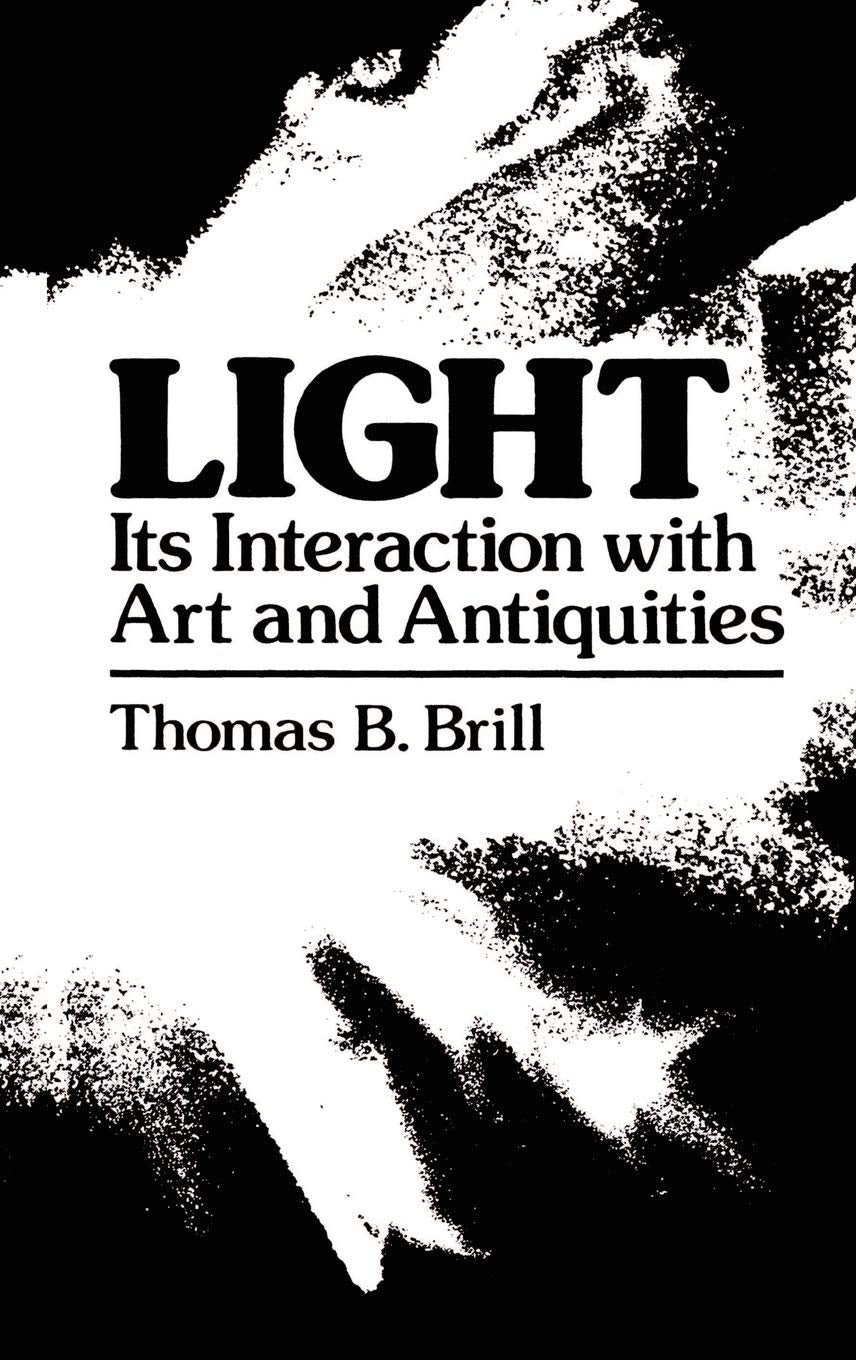 Light:Its Interaction with Art and Antiquities,Used