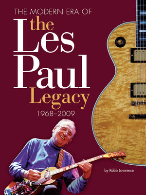 The Modern Era Of The Les Paul Legacy: 19682009,Used