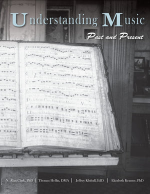 Understanding Music: Past and Present,Used