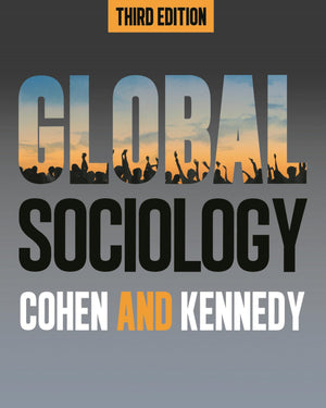 Global Sociology, Third Edition,New