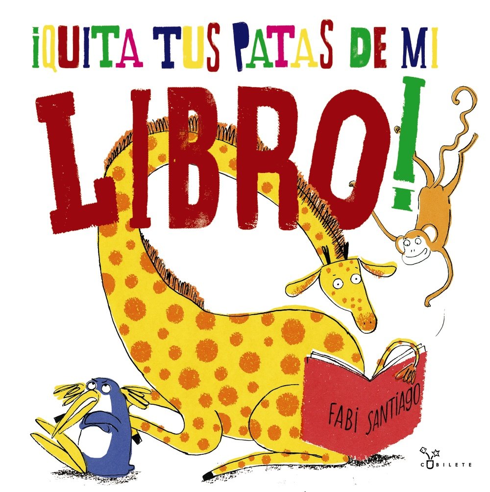 Quita tus patas de mi libro! (Spanish Edition),Used