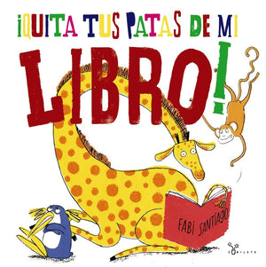 Quita tus patas de mi libro! (Spanish Edition),Used