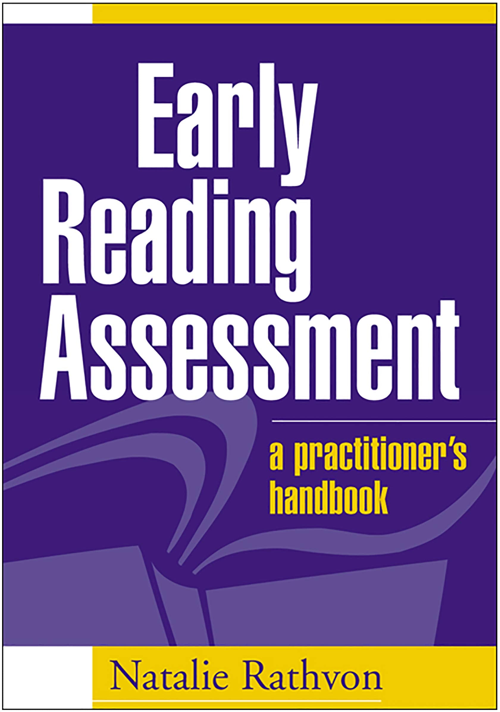 Early Reading Assessment: A Practitioner's Handbook,Used