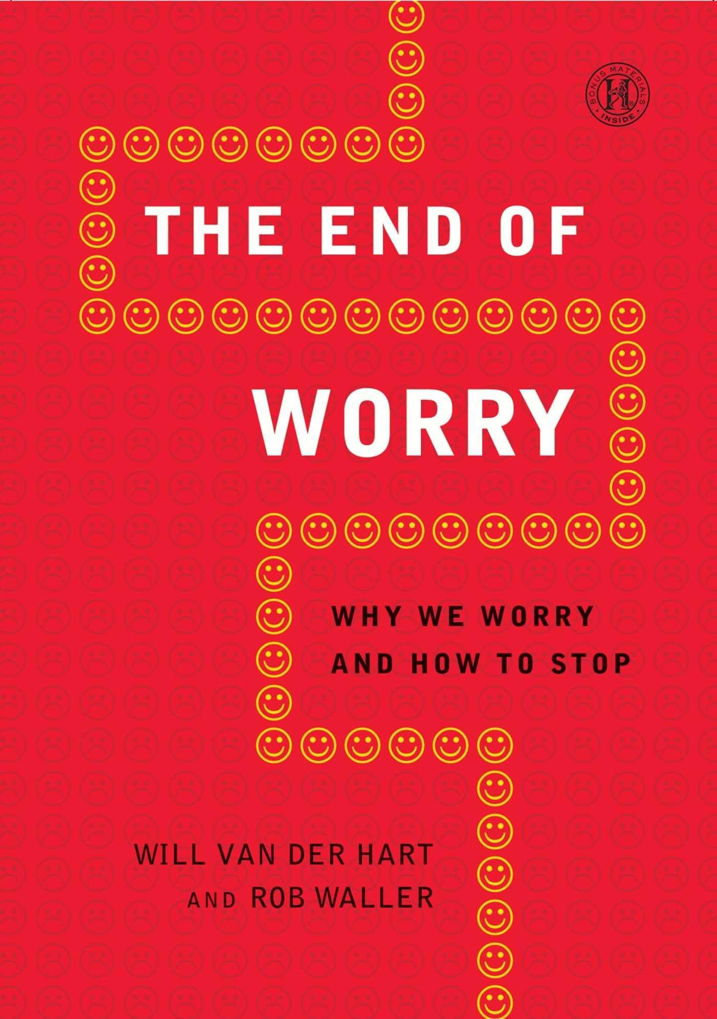 The End of Worry: Why We Worry and How to Stop,Used